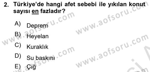Kent, Planlama ve Afet Risk Yönetimi Dersi 2023 - 2024 Yılı (Final) Dönem Sonu Sınav Soruları 2. Soru