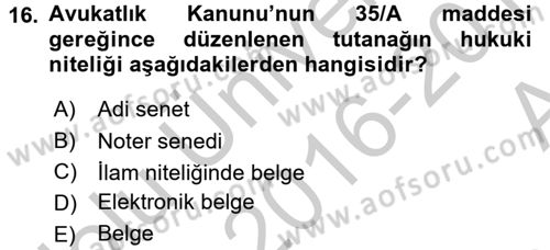 Hukuk Dili Ve Adli Yazışmalar Dersi 2016 - 2017 Yılı (Vize) Ara Sınav Soruları 16. Soru