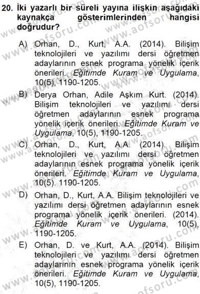Bilimsel Araştırma Yöntemleri Dersi 2015 - 2016 Yılı (Final) Dönem Sonu Sınav Soruları 20. Soru