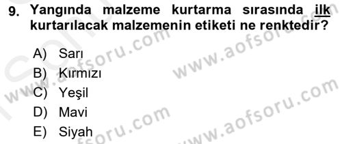 Arama Kurtarma Bilgisi ve Etik Değerler Dersi 2018 - 2019 Yılı (Final) Dönem Sonu Sınav Soruları 9. Soru