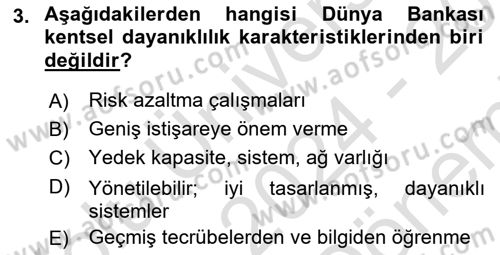 Sürdürülebilir Kentsel Dayanıklılık Dersi 2024 - 2025 Yılı (Final) Dönem Sonu Sınav Soruları 3. Soru