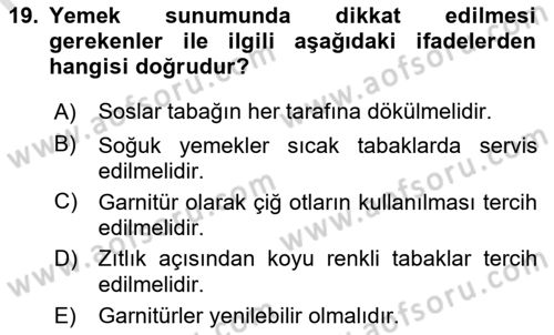 Gastronominin Temelleri Dersi 2022 - 2023 Yılı (Vize) Ara Sınav Soruları 19. Soru