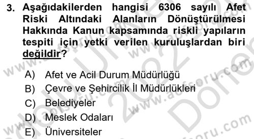 Afet Risk Azaltma Politikaları Dersi 2022 - 2023 Yılı (Final) Dönem Sonu Sınav Soruları 3. Soru