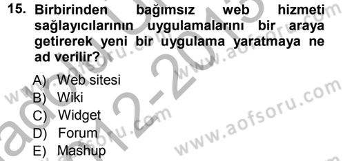 Büro Teknolojileri Dersi 2012 - 2013 Yılı (Vize) Ara Sınav Soruları 15. Soru