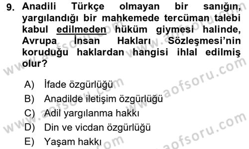 İnsan Hakları Ve Kamu Özgürlükleri Dersi 2015 - 2016 Yılı Tek Ders Sınav Soruları 9. Soru
