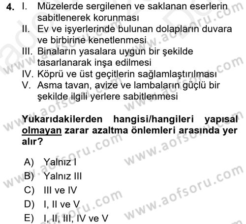 Afet Yönetimi 1 Dersi 2017 - 2018 Yılı (Final) Dönem Sonu Sınav Soruları 4. Soru