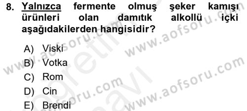 İçecek Bilgisi Dersi 2017 - 2018 Yılı 3 Ders Sınav Soruları 8. Soru