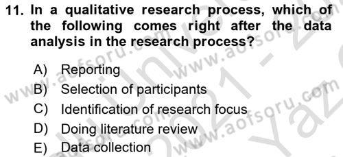 Research Methods Dersi 2021 - 2022 Yılı Yaz Okulu Sınav Soruları 11. Soru