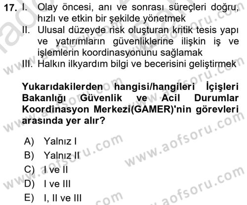 Afet Yönetimi 2 Dersi 2021 - 2022 Yılı (Vize) Ara Sınav Soruları 17. Soru