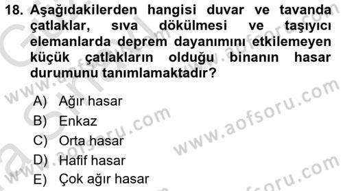 Arama Kurtarma Bilgisi ve Etik Değerler Dersi 2019 - 2020 Yılı (Vize) Ara Sınav Soruları 18. Soru