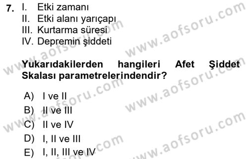 Afet Tıbbı ve Yönetim İlkeleri Dersi 2018 - 2019 Yılı (Vize) Ara Sınav Soruları 7. Soru