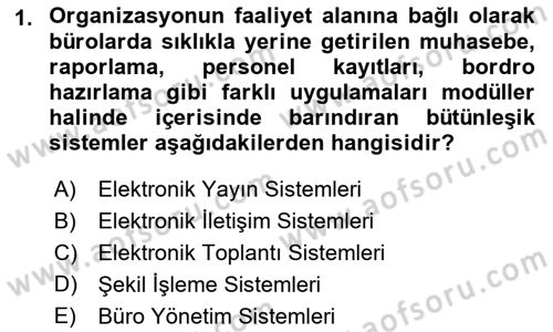 Büro Teknolojileri Dersi 2022 - 2023 Yılı Yaz Okulu Sınav Soruları 1. Soru
