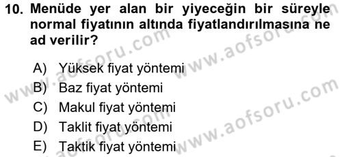 Menü Yönetimi Dersi 2016 - 2017 Yılı (Final) Dönem Sonu Sınav Soruları 10. Soru
