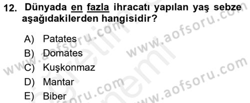 Gıda Coğrafyası Dersi 2018 - 2019 Yılı (Vize) Ara Sınav Soruları 12. Soru