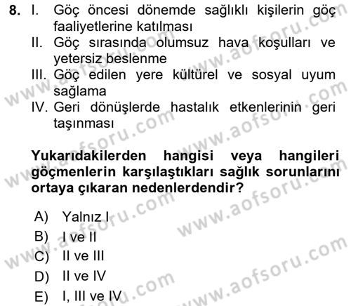 Göç Ve Göçmen Sorunları Dersi 2024 - 2025 Yılı (Final) Dönem Sonu Sınav Soruları 8. Soru