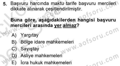 Damga Vergisi Ve Harçlar Bilgisi Dersi 2018 - 2019 Yılı 3 Ders Sınav Soruları 5. Soru