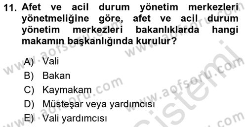 Acil Durum ve Afetlerde Ulaştırma Yönetimi ve Uygulamaları Dersi 2018 - 2019 Yılı 3 Ders Sınav Soruları 11. Soru