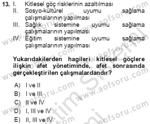 Göç Ve Göçmen Sorunları Dersi 2019 - 2020 Yılı (Vize) Ara Sınav Soruları 13. Soru