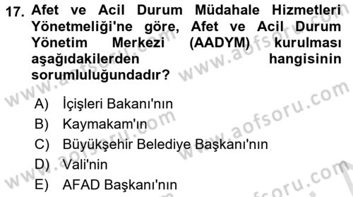 Afet Yönetimi 1 Dersi 2019 - 2020 Yılı (Final) Dönem Sonu Sınav Soruları 17. Soru