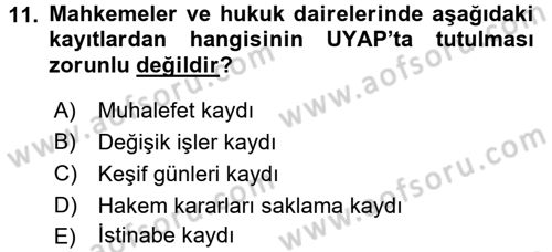 Ulusal Yargı Ağı Projesi 1 Dersi 2016 - 2017 Yılı 3 Ders Sınav Soruları 11. Soru
