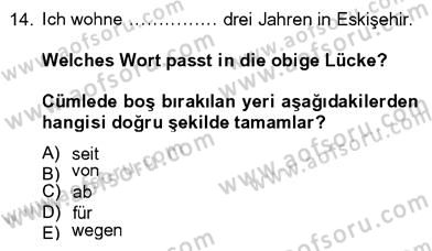 Almanca 4 Dersi 2012 - 2013 Yılı (Final) Dönem Sonu Sınav Soruları 14. Soru