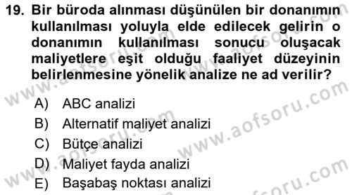 Büro Teknolojileri Dersi 2018 - 2019 Yılı (Final) Dönem Sonu Sınav Soruları 19. Soru