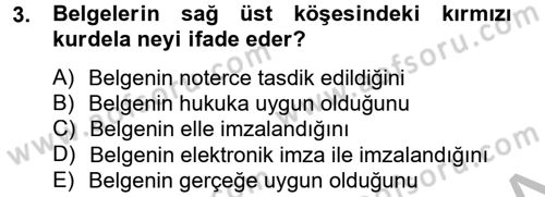 Kalem Mevzuatı Dersi 2013 - 2014 Yılı (Final) Dönem Sonu Sınav Soruları 3. Soru