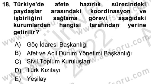 Afet Yönetimi 1 Dersi 2022 - 2023 Yılı (Vize) Ara Sınav Soruları 18. Soru
