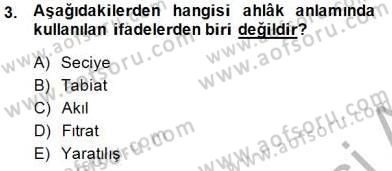 Adalet Meslek Etiği Dersi 2014 - 2015 Yılı (Vize) Ara Sınav Soruları 3. Soru