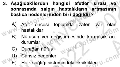 Afet Yönetiminde Sağlık Hizmetleri Dersi 2022 - 2023 Yılı (Vize) Ara Sınav Soruları 3. Soru