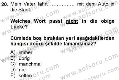 Almanca 4 Dersi 2013 - 2014 Yılı Tek Ders Sınav Soruları 20. Soru