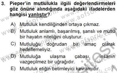Adalet Meslek Etiği Dersi 2015 - 2016 Yılı (Vize) Ara Sınav Soruları 3. Soru