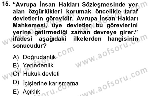İnsan Hakları Ve Kamu Özgürlükleri Dersi 2014 - 2015 Yılı Tek Ders Sınav Soruları 15. Soru