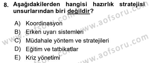 Afet Yönetimi 1 Dersi 2023 - 2024 Yılı Yaz Okulu Sınav Soruları 8. Soru