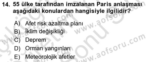 Afet Yönetimi 2 Dersi 2023 - 2024 Yılı (Final) Dönem Sonu Sınav Soruları 14. Soru