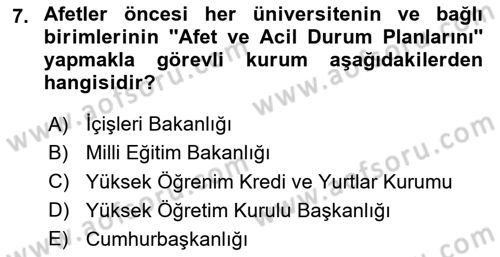 Acil Durum Ve Afet Yönetimi Planları Dersi 2024 - 2025 Yılı (Vize) Ara Sınav Soruları 7. Soru