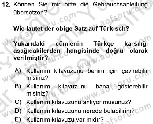 Almanca 2 Dersi 2023 - 2024 Yılı (Final) Dönem Sonu Sınav Soruları 12. Soru