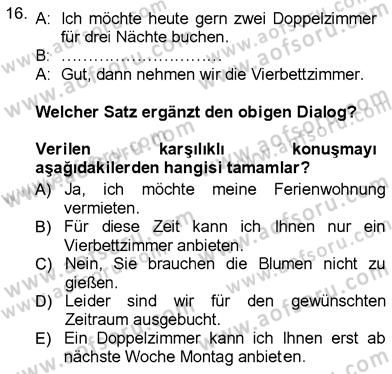 Almanca 3 Dersi 2012 - 2013 Yılı (Vize) Ara Sınav Soruları 16. Soru