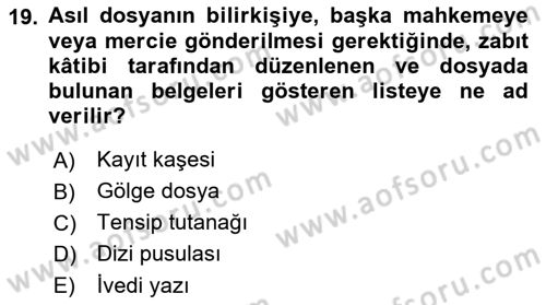 Kalem Mevzuatı Dersi 2018 - 2019 Yılı (Final) Dönem Sonu Sınav Soruları 19. Soru