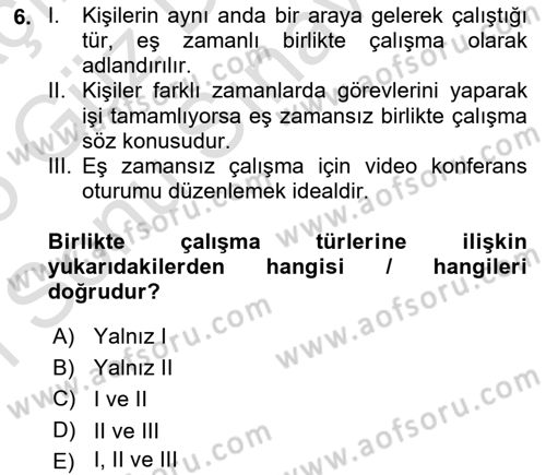 Büro Teknolojileri Dersi 2024 - 2025 Yılı (Final) Dönem Sonu Sınav Soruları 6. Soru
