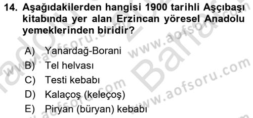 Osmanlı Mutfağı Dersi 2023 - 2024 Yılı (Vize) Ara Sınav Soruları 14. Soru