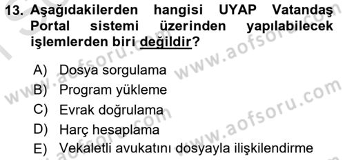 Mesleki Bilgisayar Ve Uyap Dersi 2024 - 2025 Yılı (Final) Dönem Sonu Sınav Soruları 13. Soru