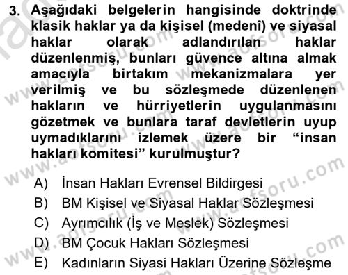 İnsan Hakları Ve Kamu Özgürlükleri Dersi 2018 - 2019 Yılı 3 Ders Sınav Soruları 3. Soru