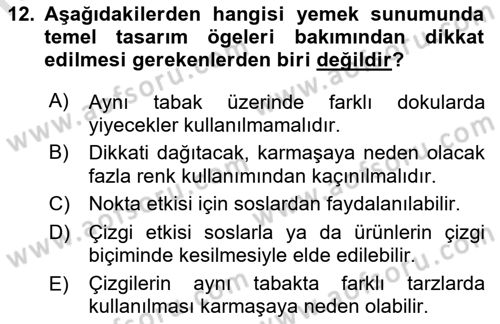 Gastronominin Temelleri Dersi 2023 - 2024 Yılı (Vize) Ara Sınav Soruları 12. Soru