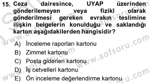 Kalem Mevzuatı Dersi 2016 - 2017 Yılı (Final) Dönem Sonu Sınav Soruları 15. Soru