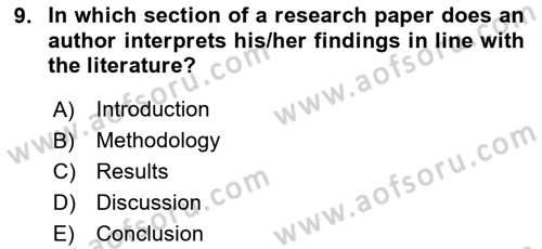 Research Methods Dersi 2023 - 2024 Yılı (Final) Dönem Sonu Sınav Soruları 9. Soru