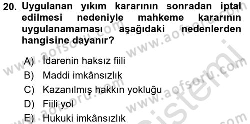İdari Yargı Dersi 2016 - 2017 Yılı (Final) Dönem Sonu Sınav Soruları 20. Soru