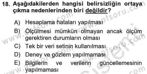 Acil Durum Bilgisi ve Yönetimine Giriş Dersi 2017 - 2018 Yılı (Vize) Ara Sınav Soruları 18. Soru