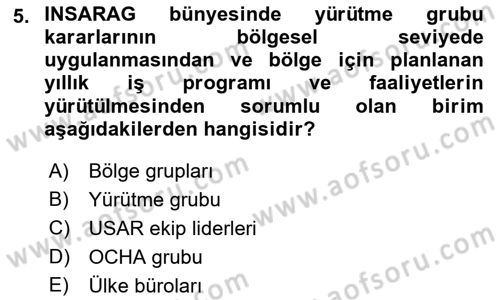 Arama Kurtarma Bilgisi ve Etik Değerler Dersi 2023 - 2024 Yılı (Vize) Ara Sınav Soruları 5. Soru