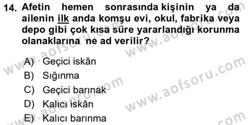 Afet Yönetimi 1 Dersi 2024 - 2025 Yılı (Final) Dönem Sonu Sınav Soruları 14. Soru